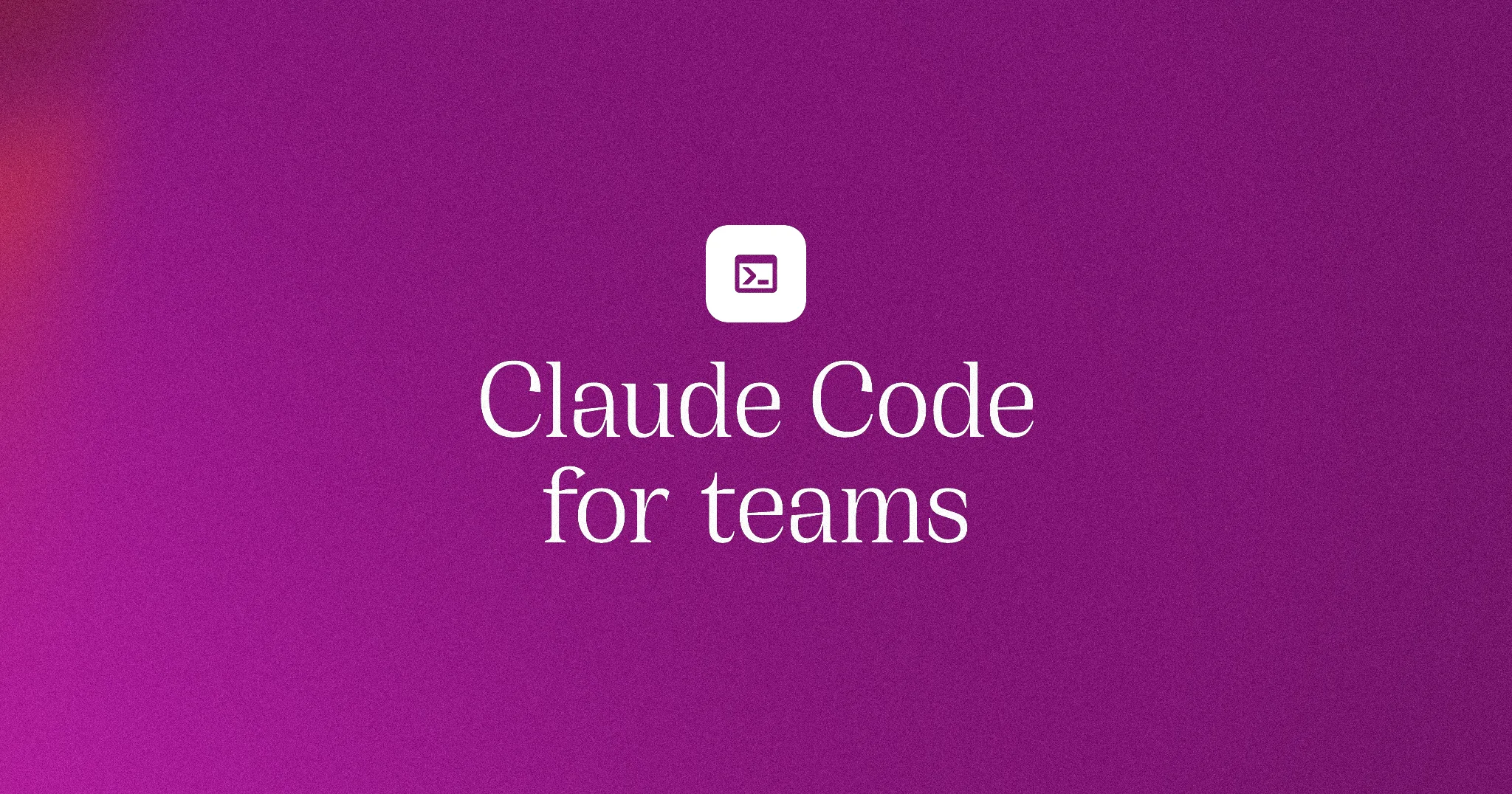 Claude Code for teams