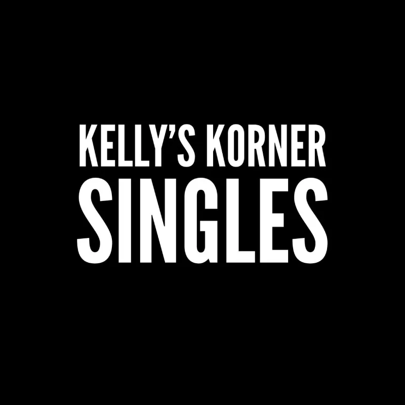 Kelly's Korner Singles