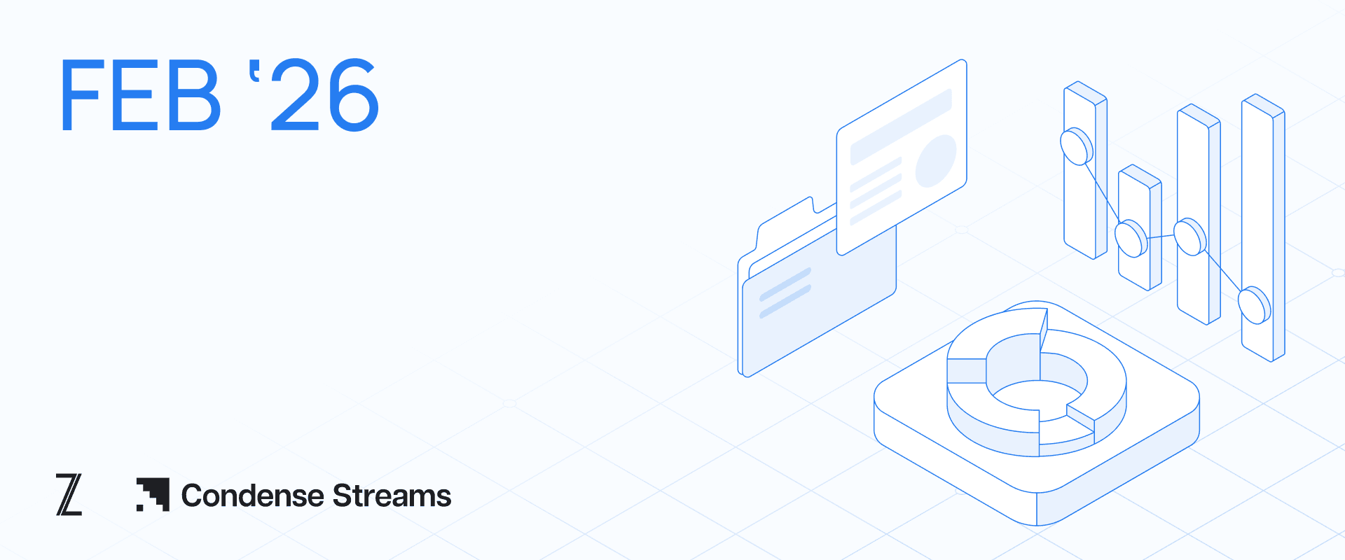 Condense Streams Newsletter, February 2026