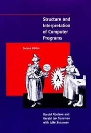 the structure and interpretation of computer programs