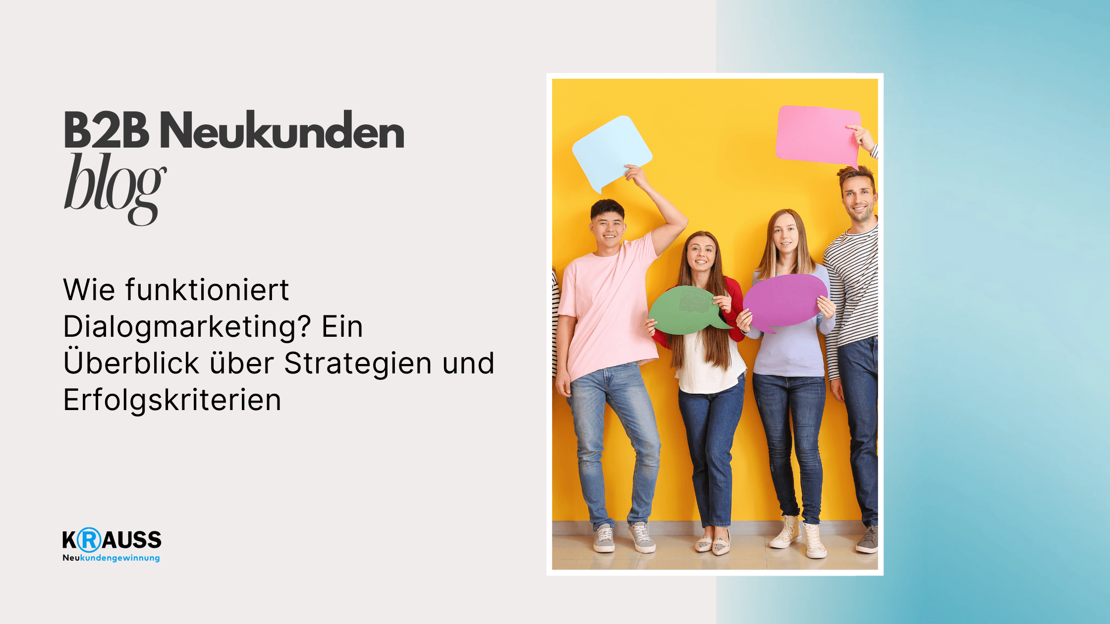 Wie funktioniert Dialogmarketing? Ein Überblick über Strategien und Erfolgskriterien