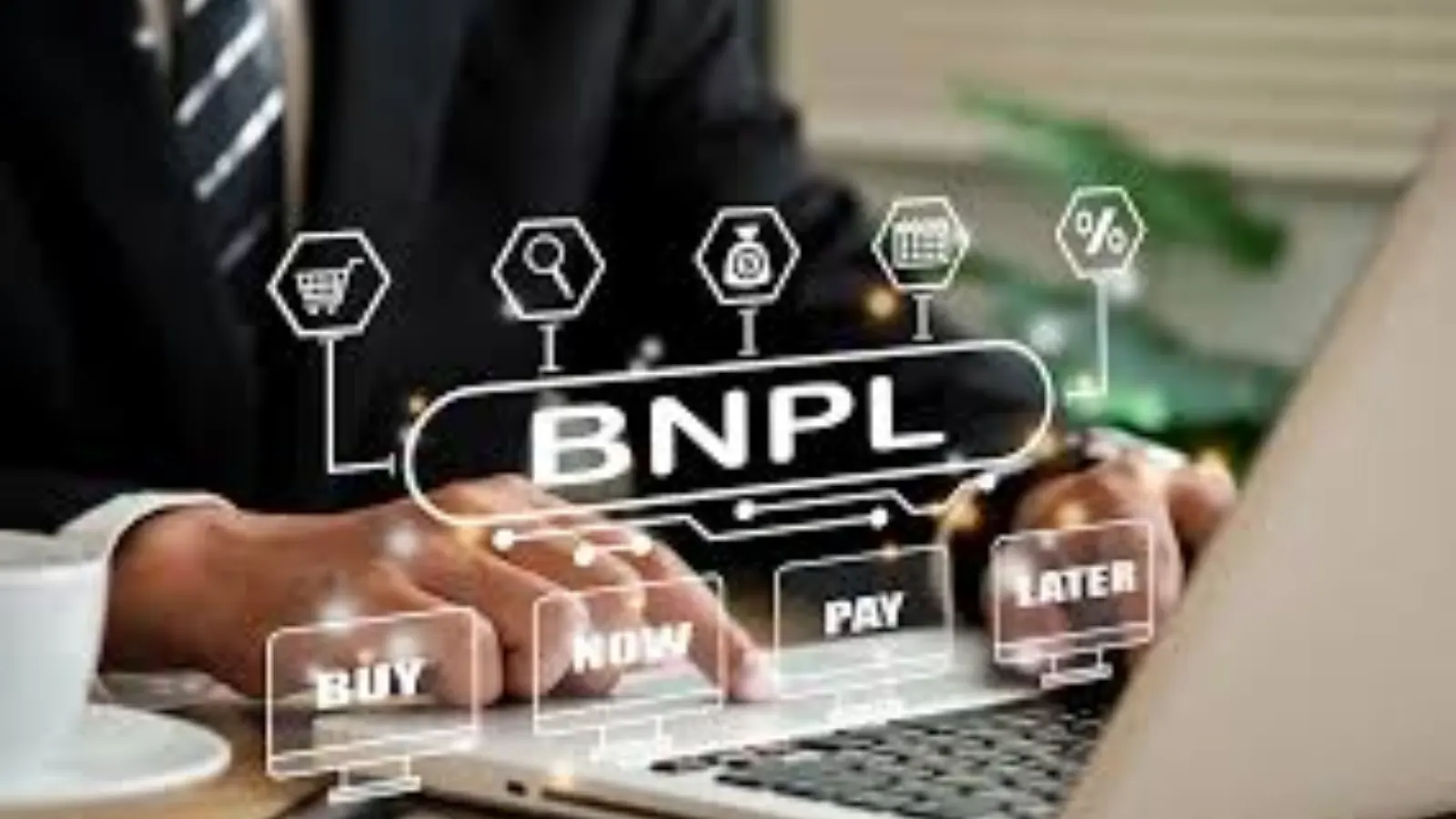 Buy Now, Pay Later (BNPL)