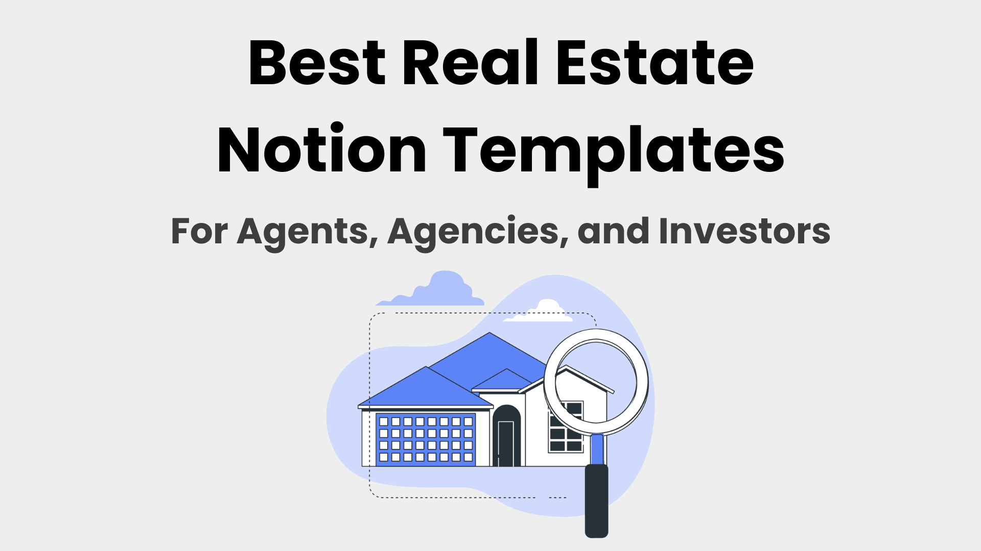 Best Real estate noiton templates