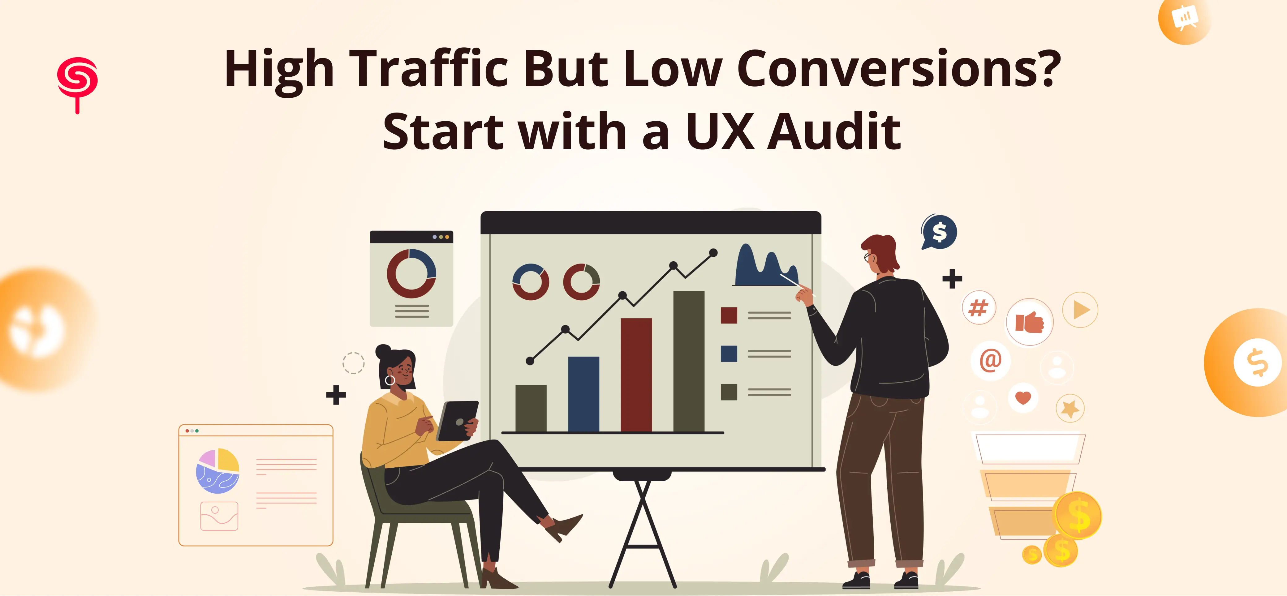 High Traffic But Low Conversions? Start with a UX Audit