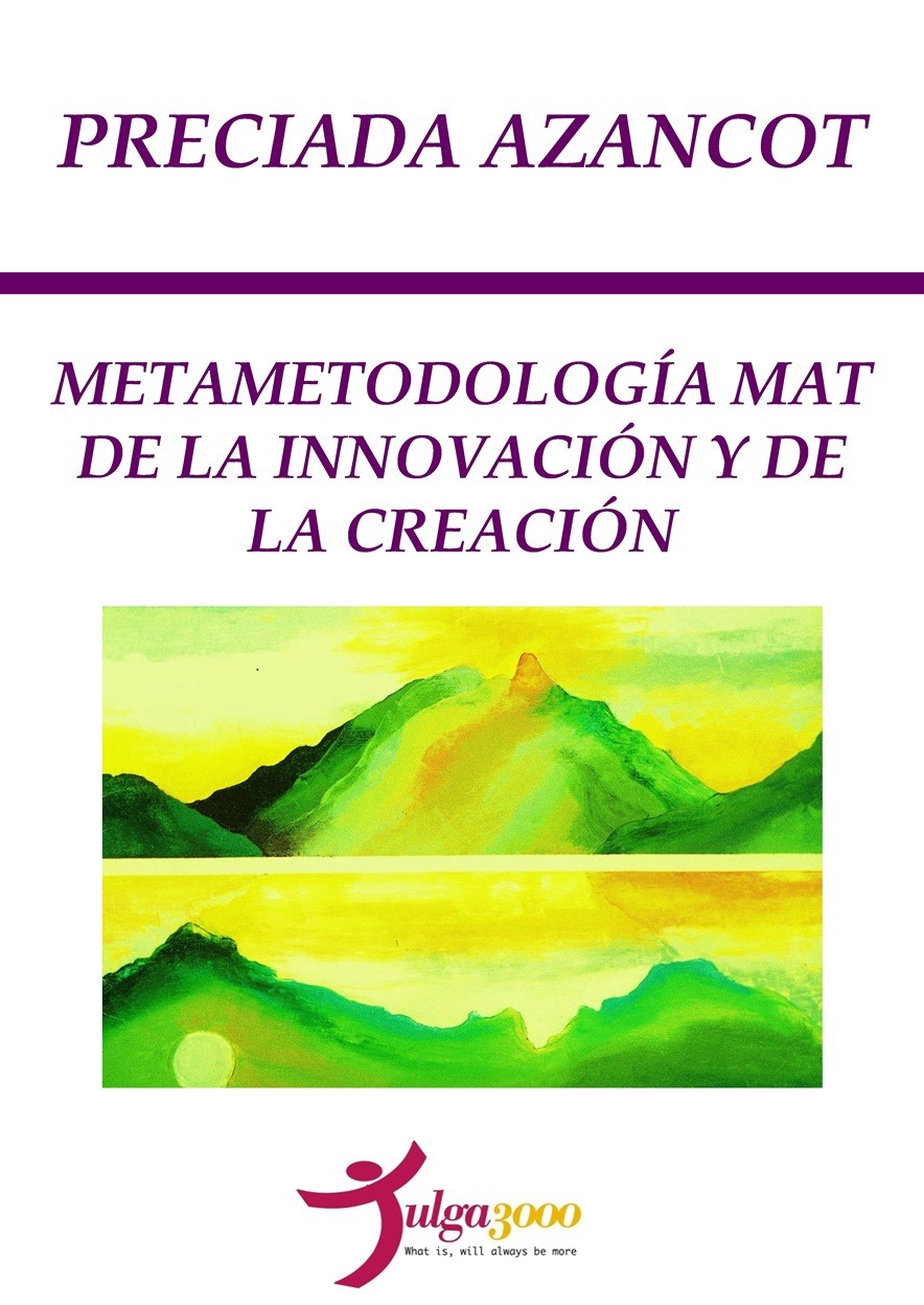 Metametodologia de la innovacion - Preciada Azancot