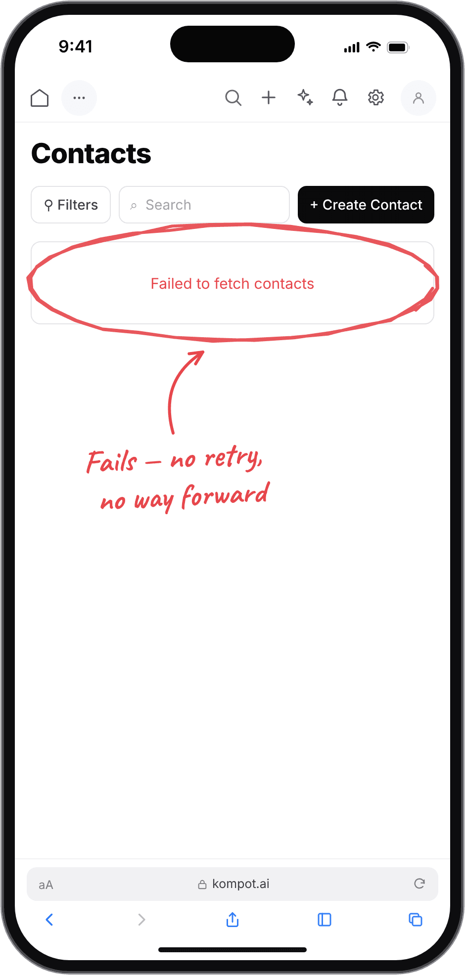 Mobile contacts page before the redesign, annotated: the list fails with no retry and no way forward