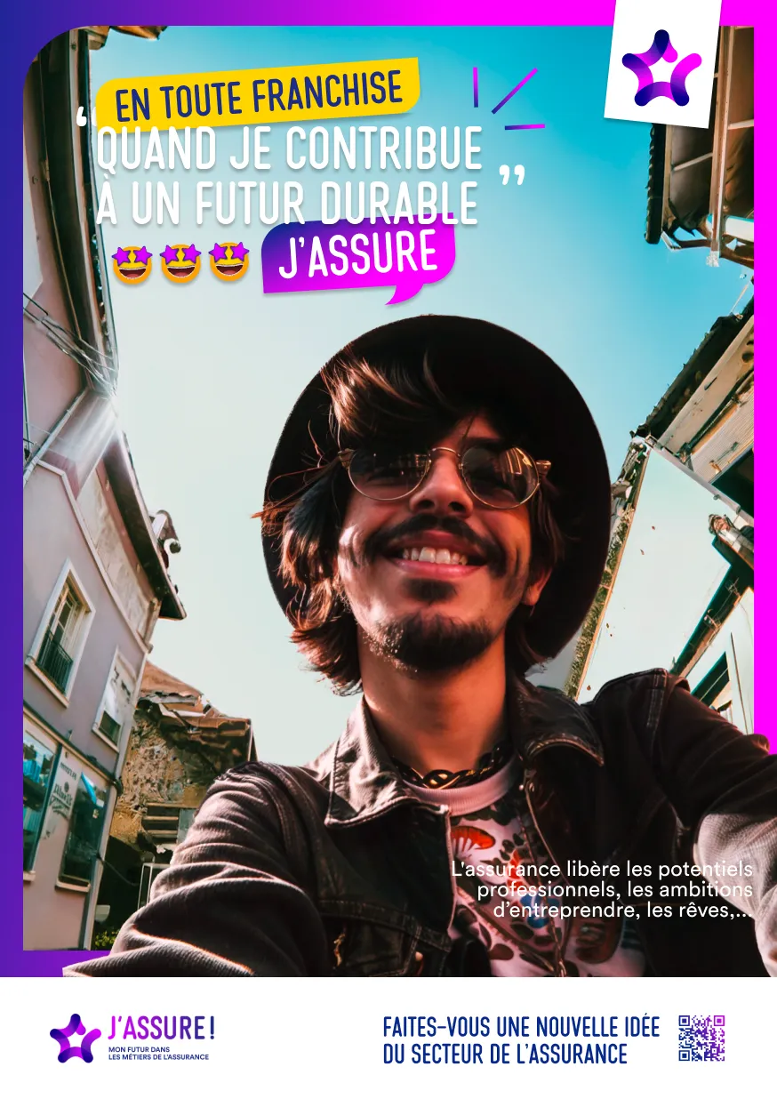 Affiche de recrutement montrant une jeune femme en discussion. Texte : Quand j’assure je peux faire bouger les choses, J’agis. L’alternance est un tremplin vers un emploi avec plus de 45 métiers disponibles dans l'assurance. Logo J'assure ! mon futur dans les métiers de l'assurance.