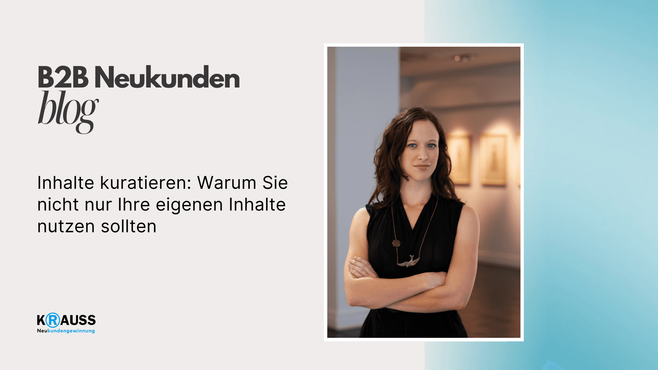 Inhalte kuratieren: Warum Sie nicht nur Ihre eigenen Inhalte Inhalte kuratieren: Warum Sie nicht nur Ihre eigenen Inhalte nutzen solltennutzen sollten