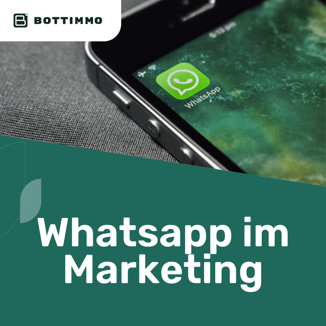 Whatsapp im Immobilienmarketing