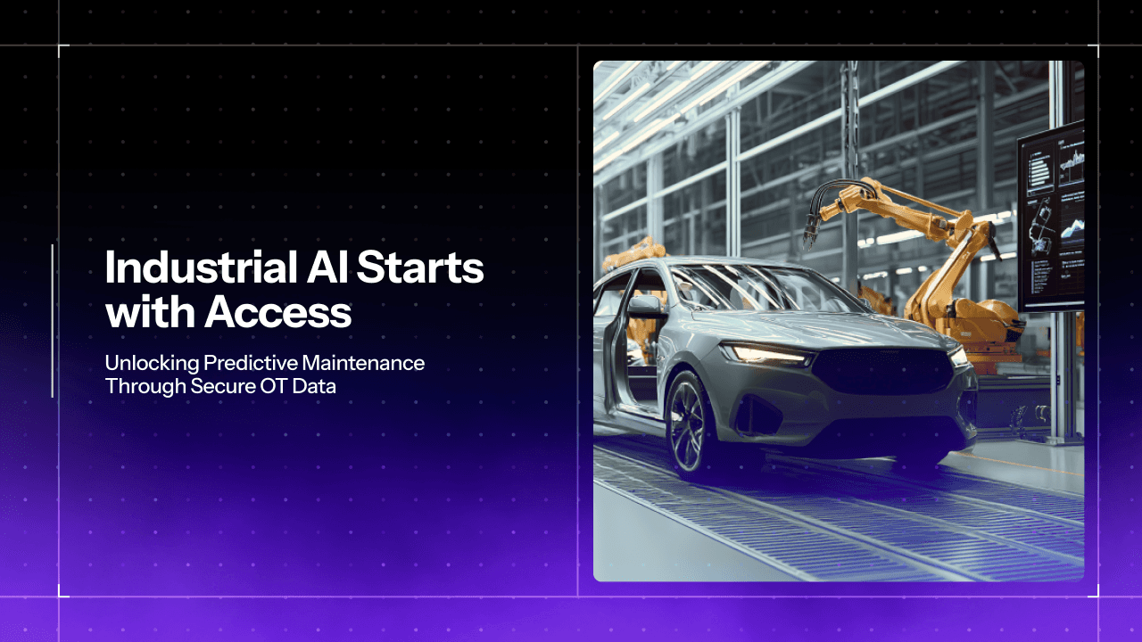 Industrial AI Starts with Access