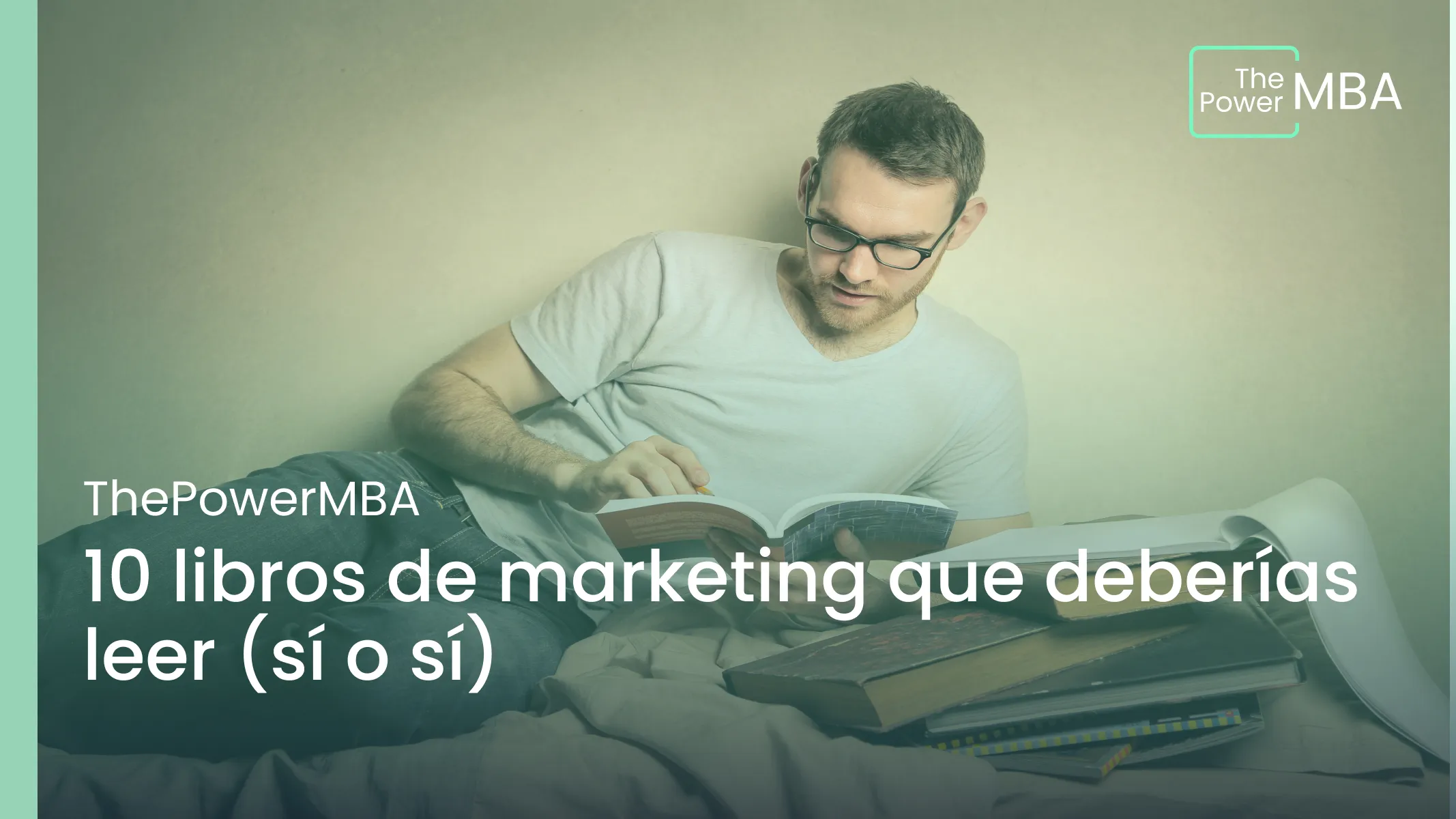 10 libros de marketing que deberías leer (sí o sí)