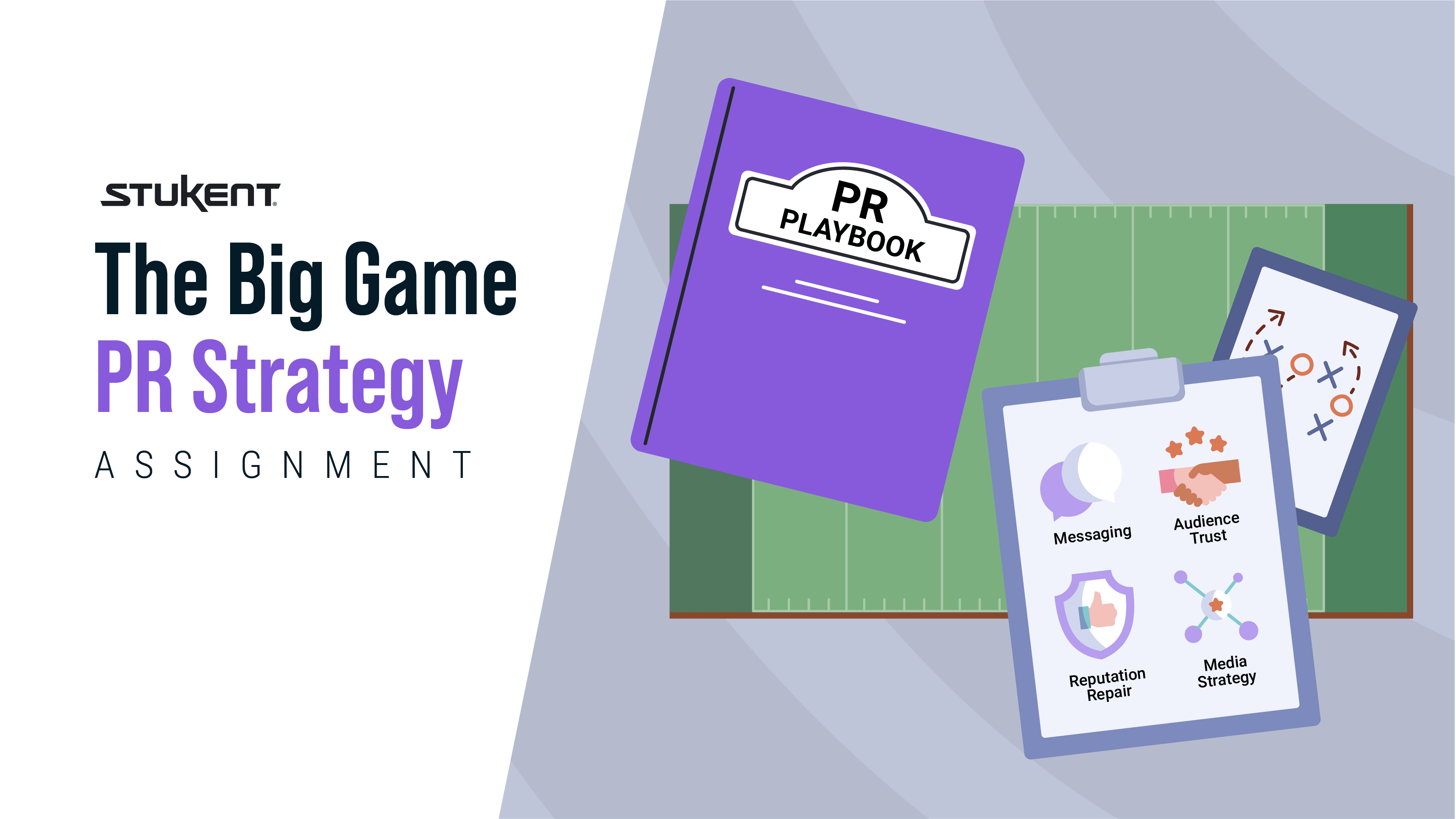 DOWNLOADABLE RESOURCE: THE BIG GAME PR STRATEGY