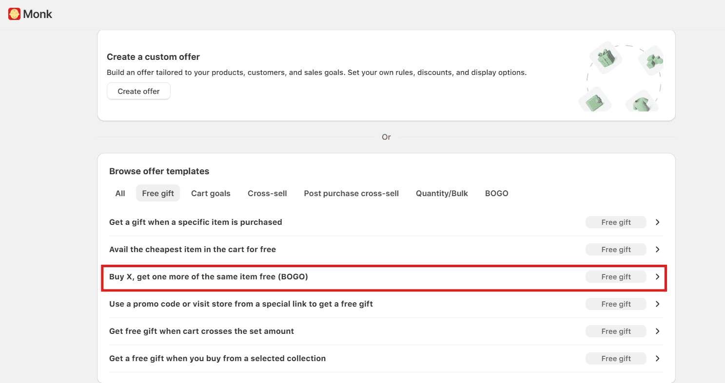 Steps to set up a BOGO offer using Monk Free GIft + BOGO