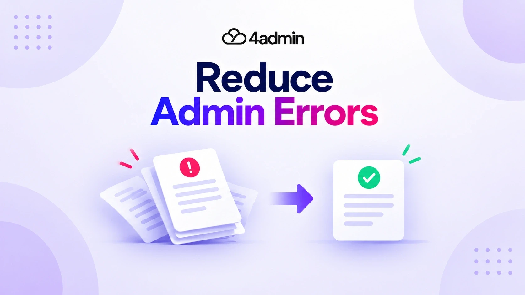 How Advice Firms Reduce Admin Errors with Better Workflows