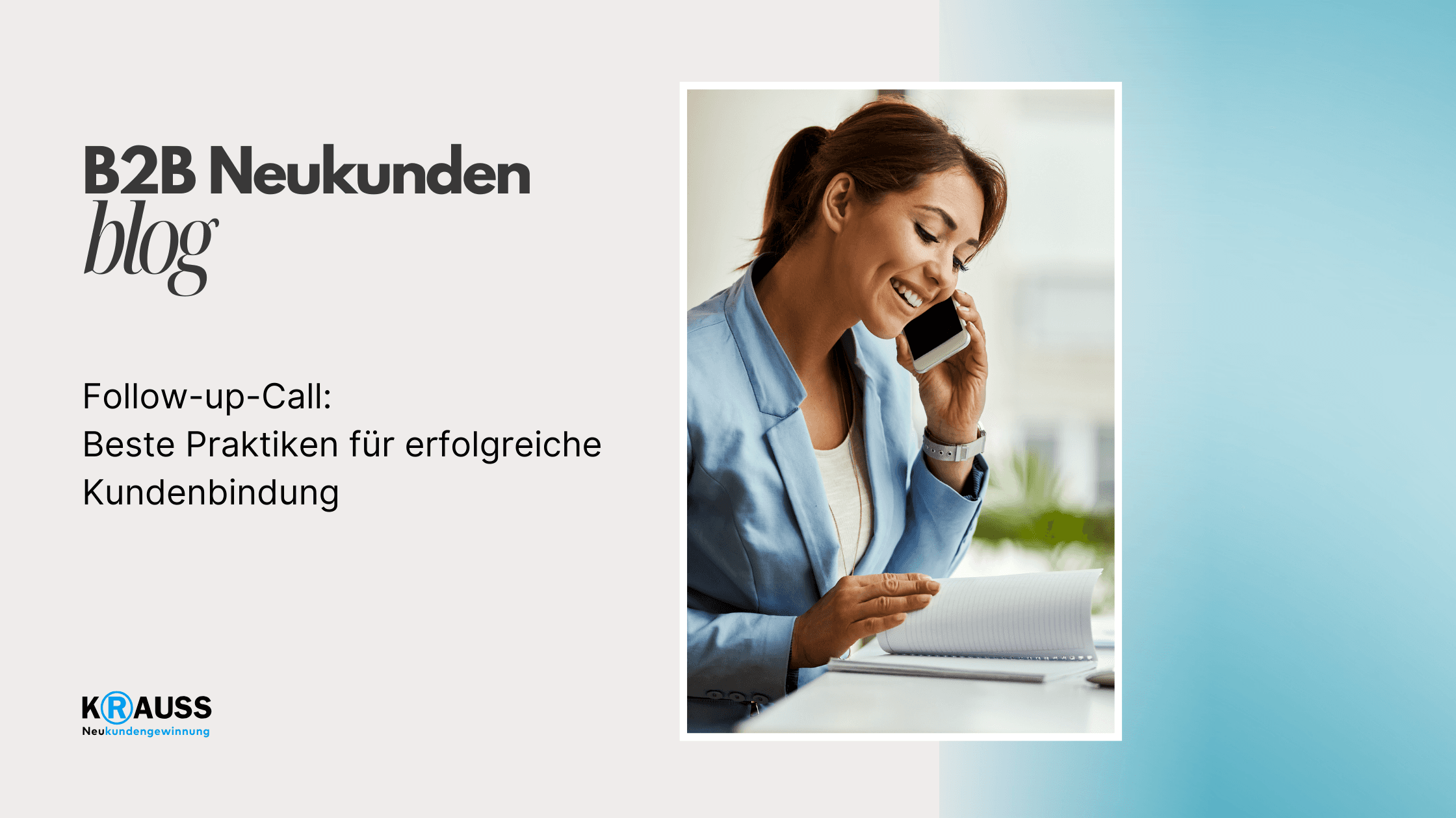 Follow-up-Call: Beste Praktiken für erfolgreiche Kundenbindung