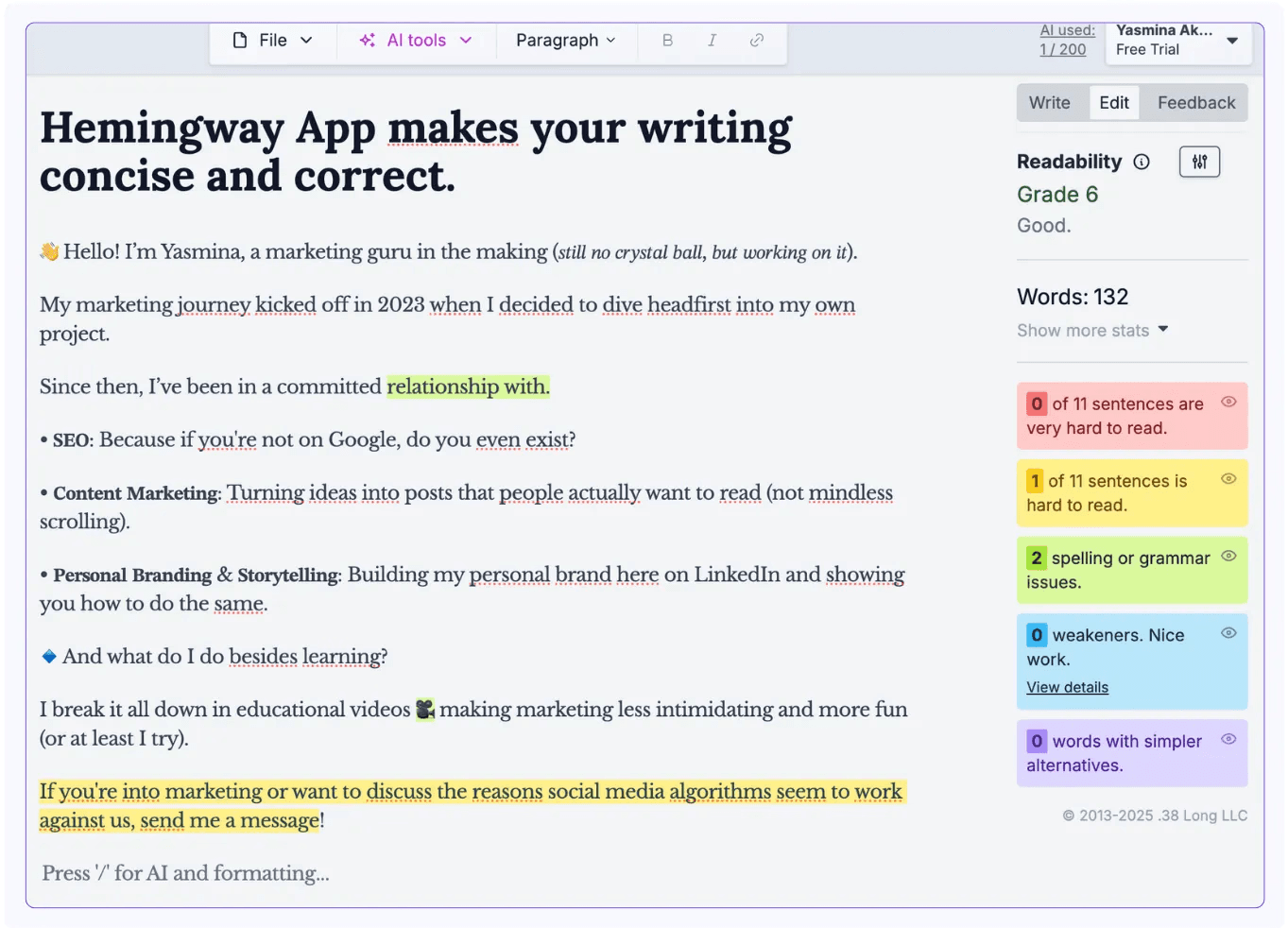 Use the hemingway app to make your writing on LinkedIn more readable