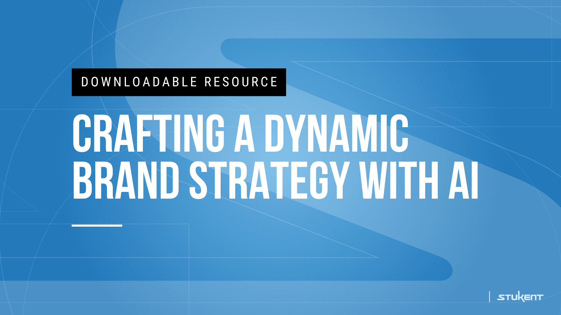 Downloadable assignmnent: CRAFTING A DYNAMIC BRAND STRATEGY WITH AI