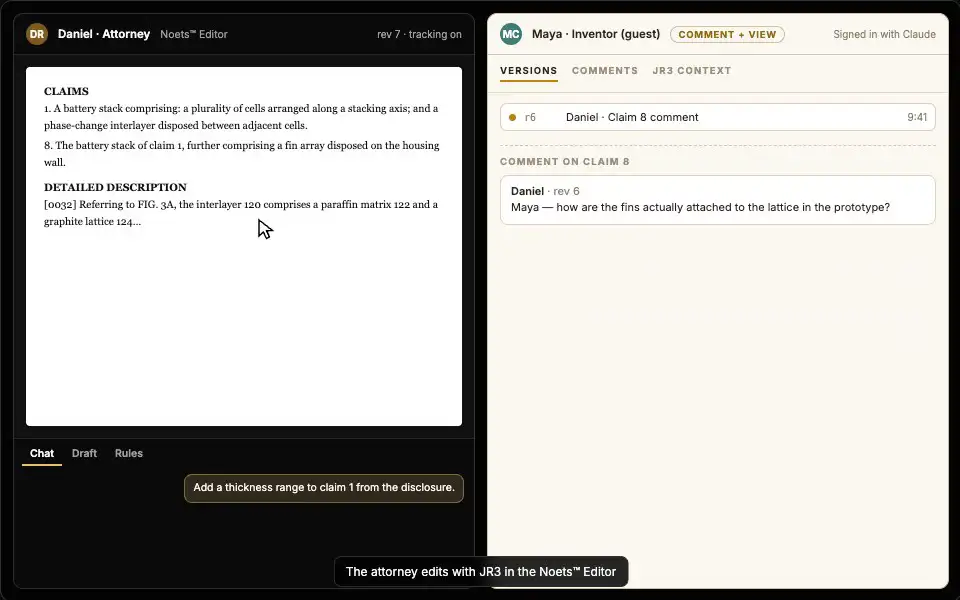 Collaboration walkthrough: the attorney edits with JR3 in the Noets™ Editor; the inventor, a guest, sees the versions, replies to a comment, and JR3 executes the reply with the context intact.