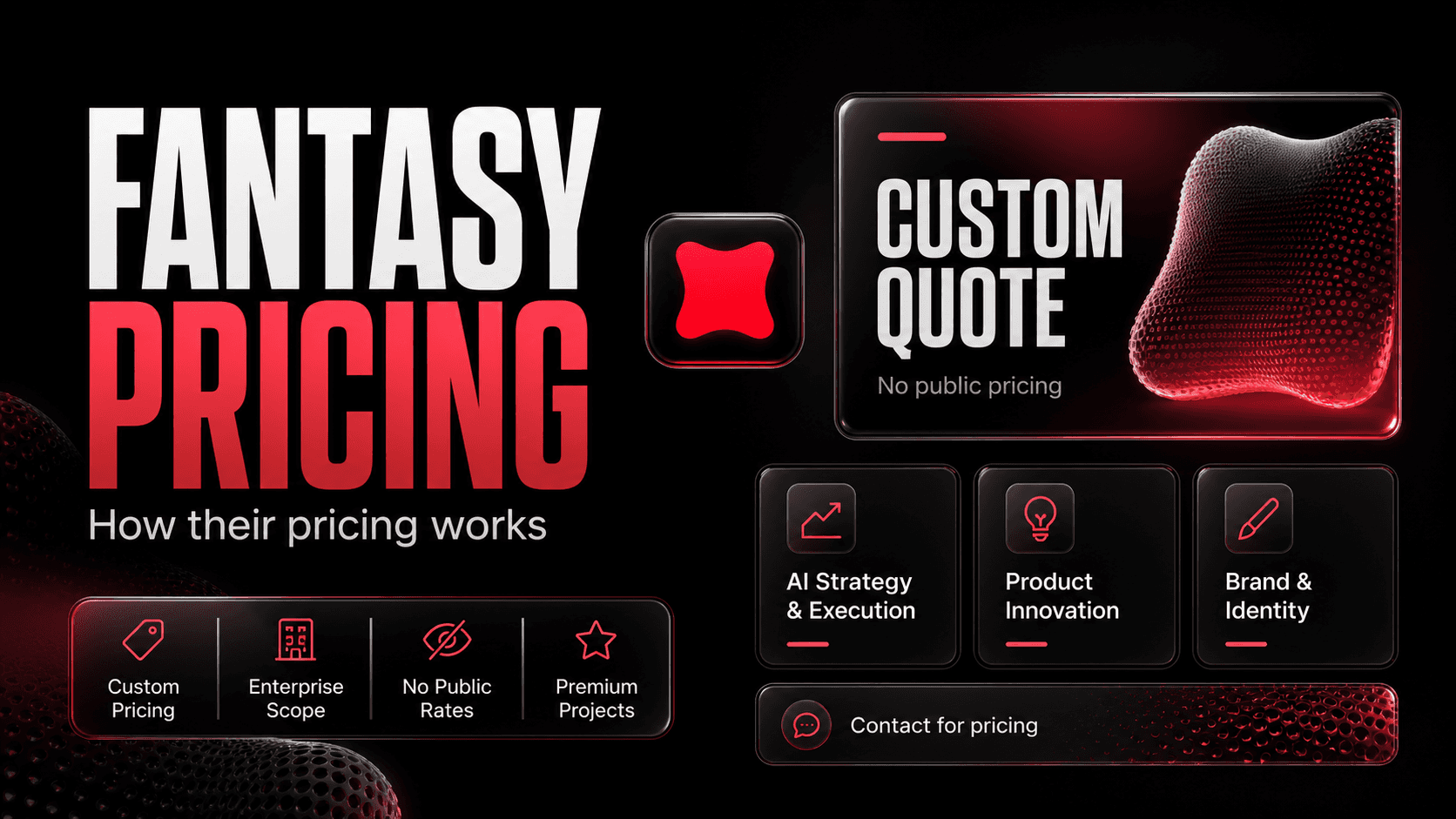 Fantasy pricing and services breakdown