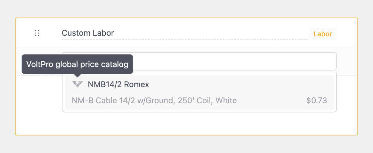 You can find material pricing directly in VoltPro in the estimates editor and material catalog.