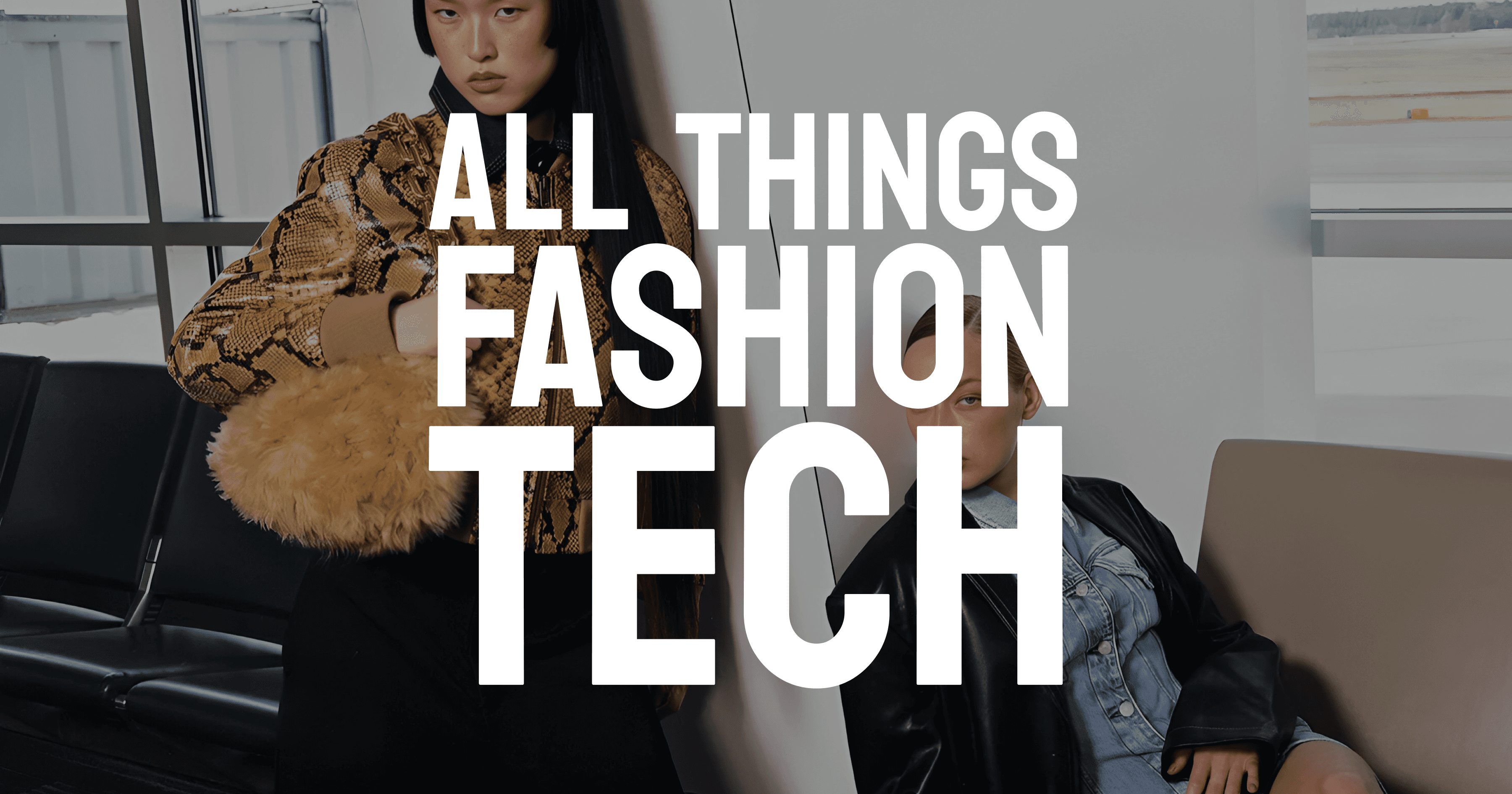 All Things Fashion Tech Database