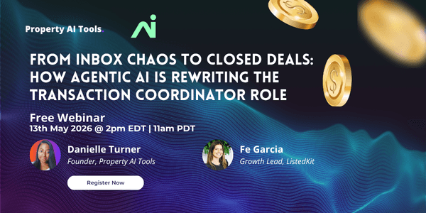 from-inbox-chaos-to-closed-deals-how-agentic-ai-is-rewriting-the-transaction-coordinator-role