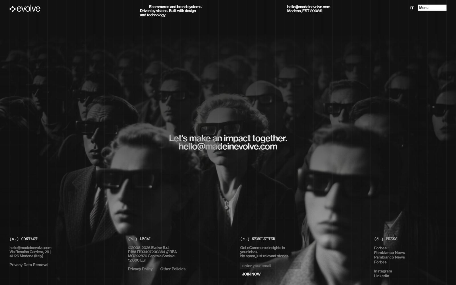 People in dark glasses facing forward; central text reads, "Let's make an impact together. hello@madeinevolve.com" in white.