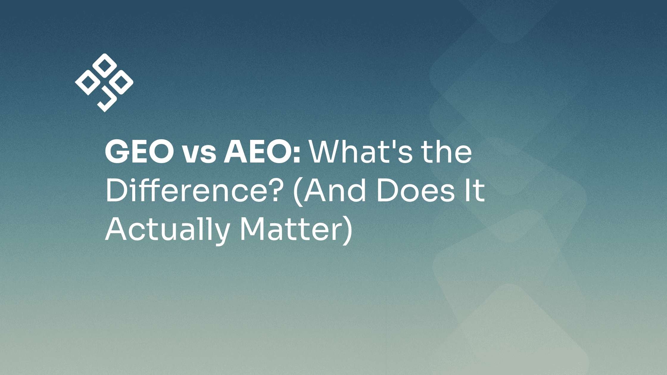 GEO vs AEO: Clarifying the Differences in AI Search Optimization