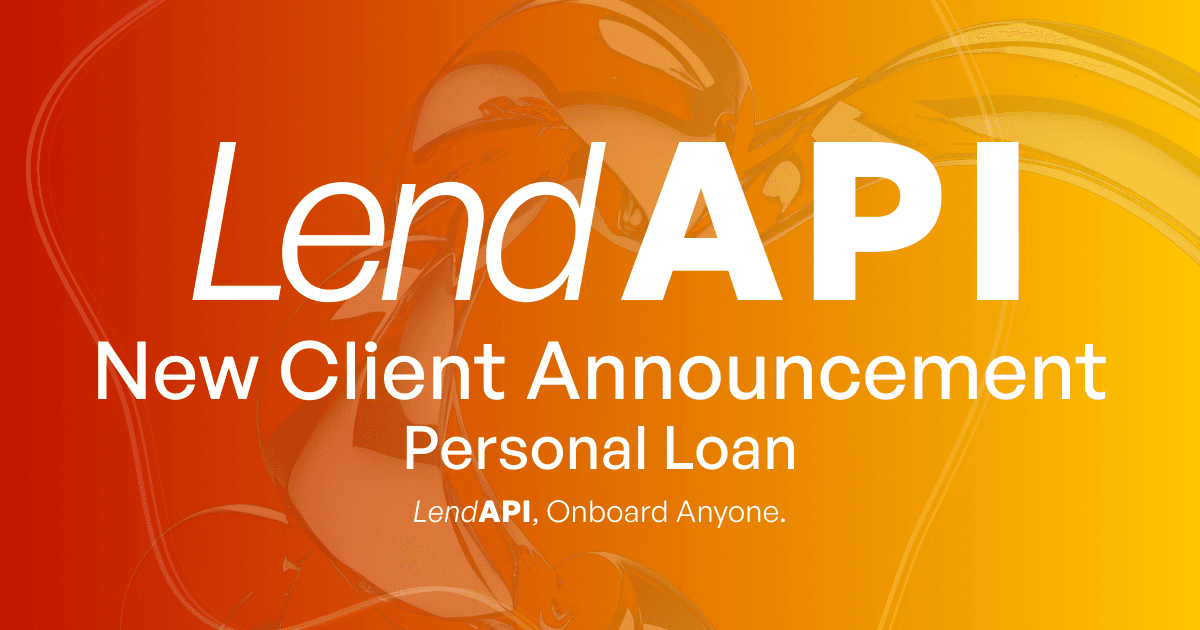 LendAPI New Client Announcement - Personal Loan