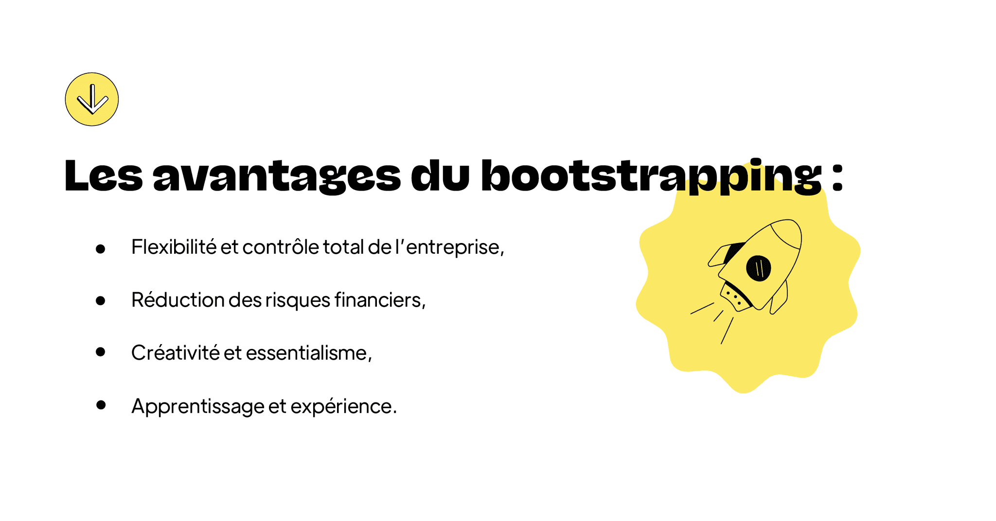 Avantages boostrapping