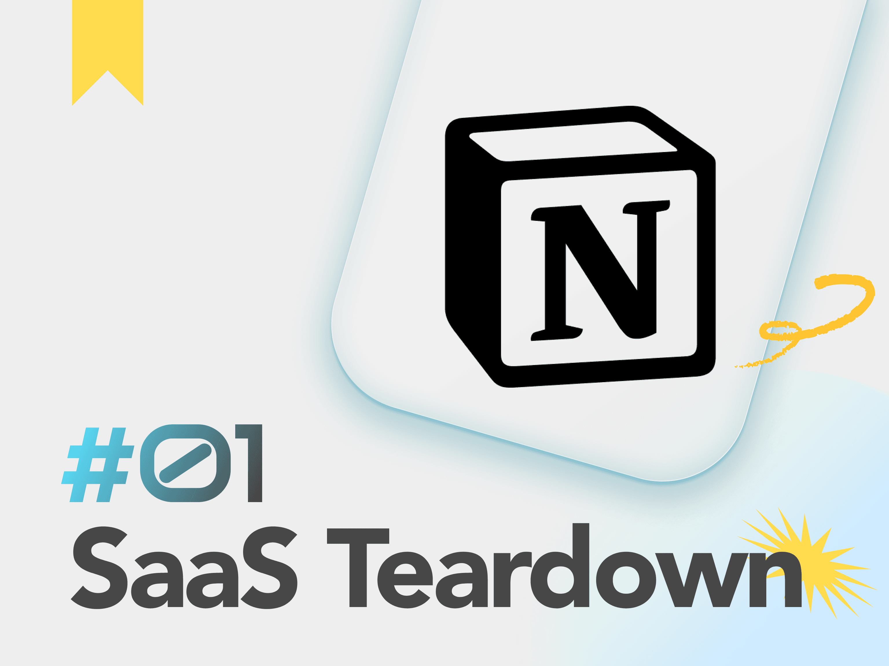 Saas teardown for UX - notion