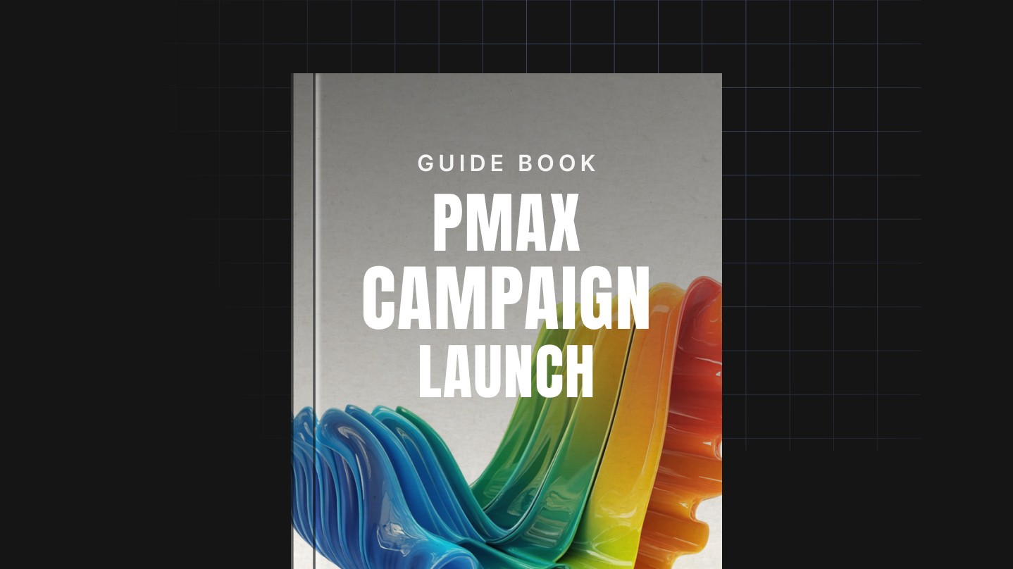 Performance Max Campaign Launch