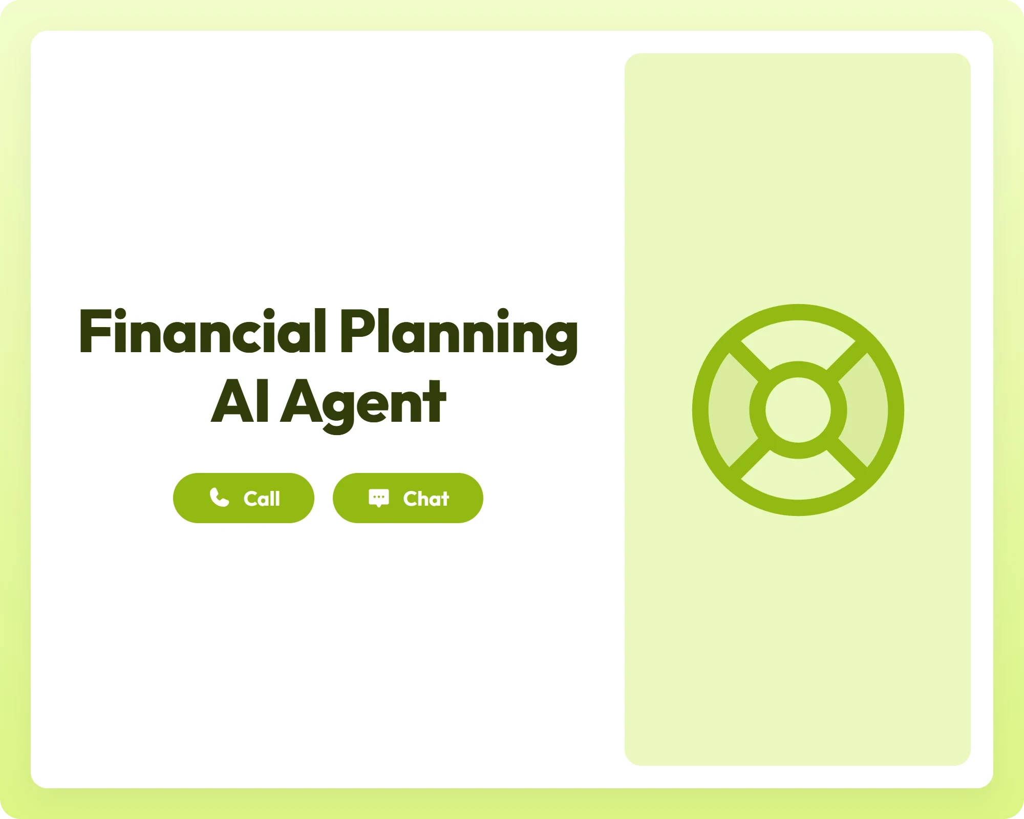 financial planning ai agent supports call and chat with lifebuoy icon for assistance