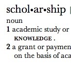 An image with the word scholarship and the explanation from the dictionary.