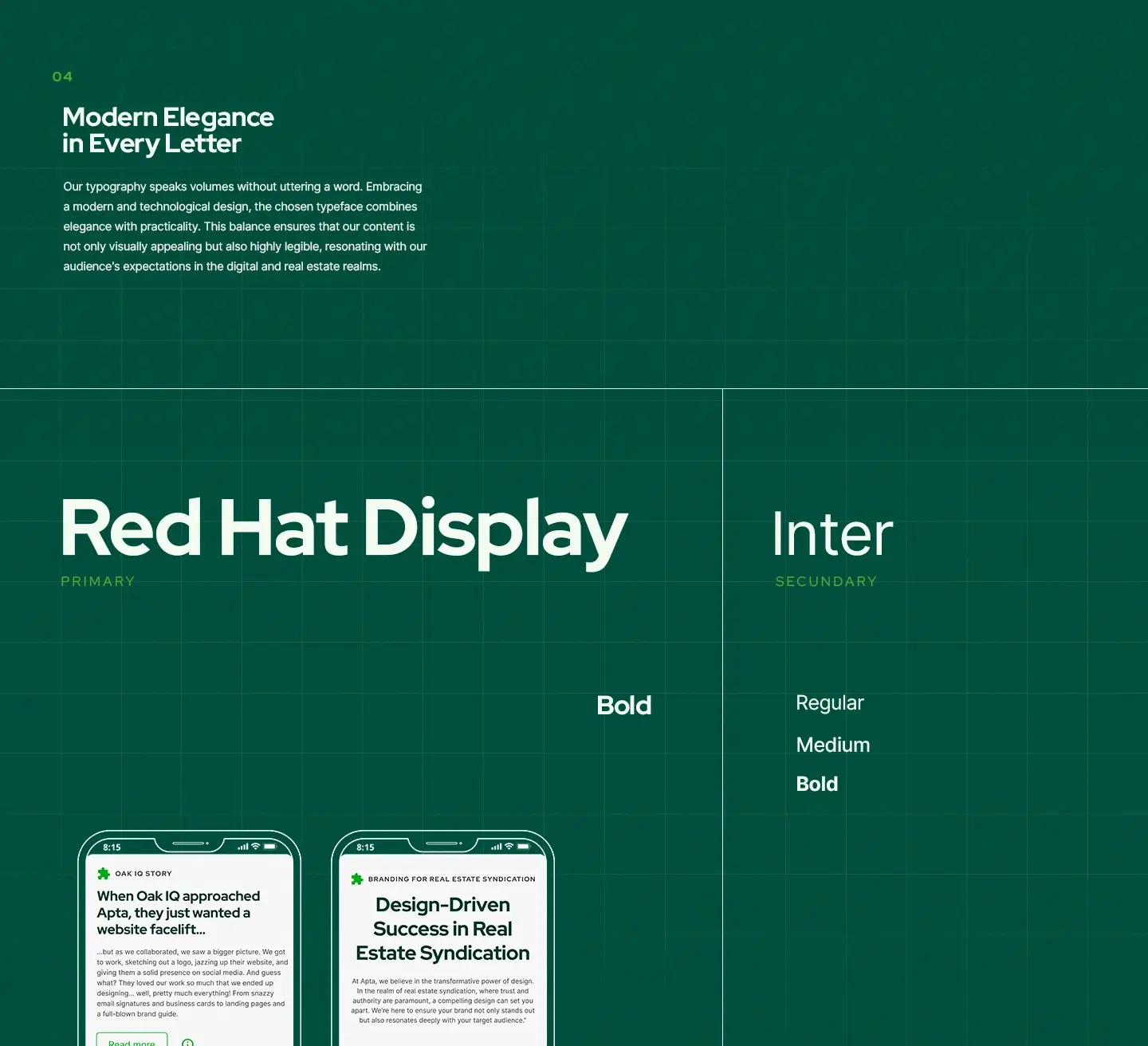Brand typography system for Apta Agency using Red Hat Display and Inter — pairing authority with legibility to strengthen positioning in the real estate syndication niche.