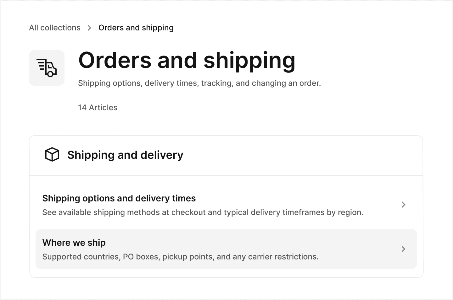 Ecommerce help center orders and shipping category with customer support articles.