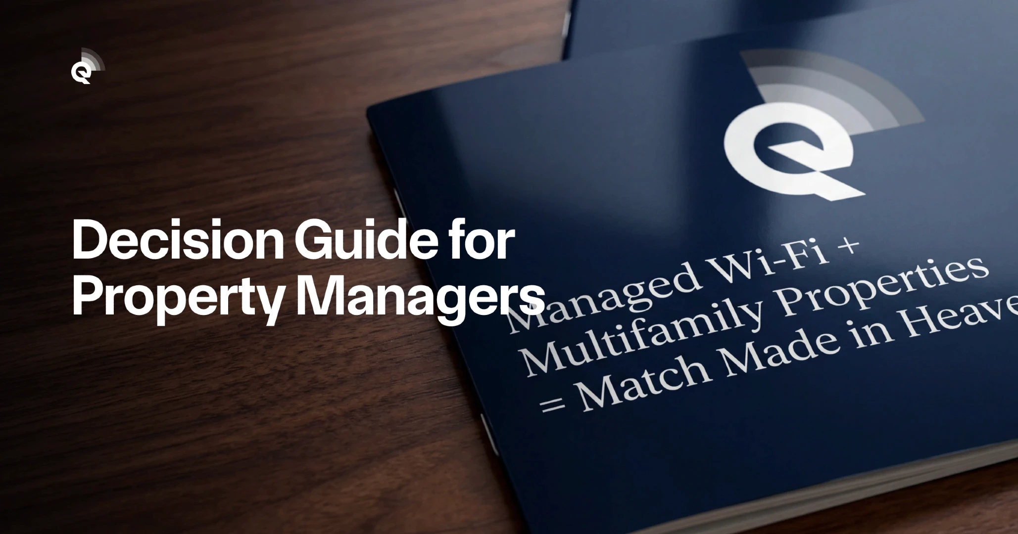 Managed Wi-Fi for Multifamily Portfolios: Decision Guide for Property Managers in 2026