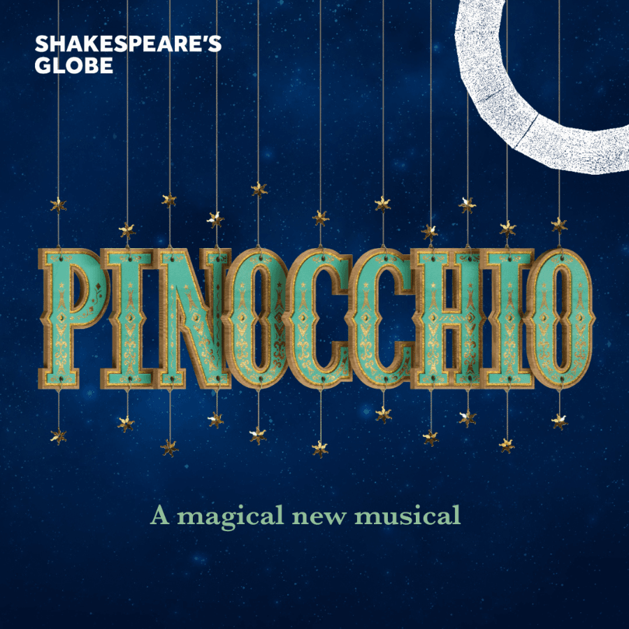Pinocchio show poster at Shakespeare's Globe, West End