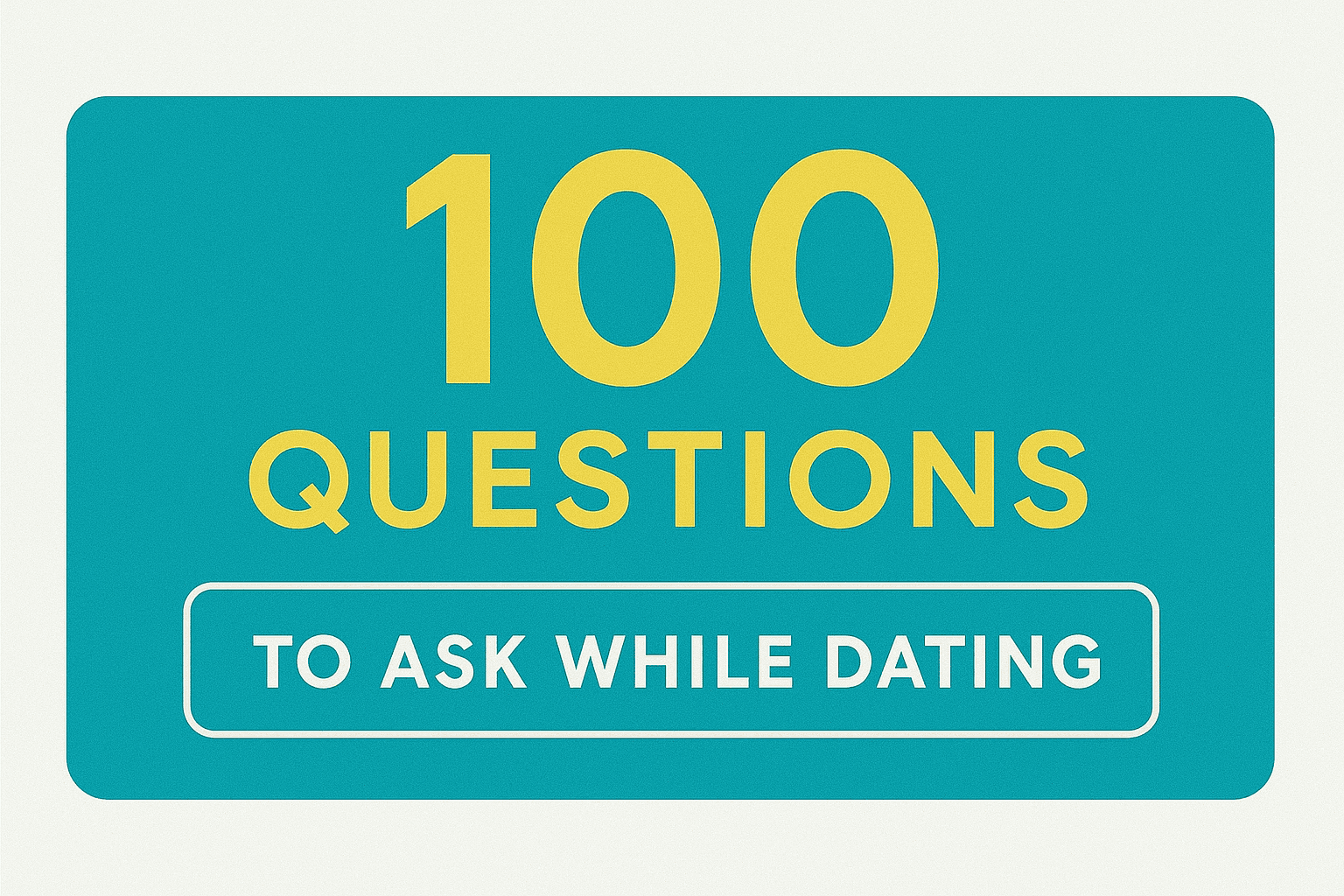 100 questions for couples