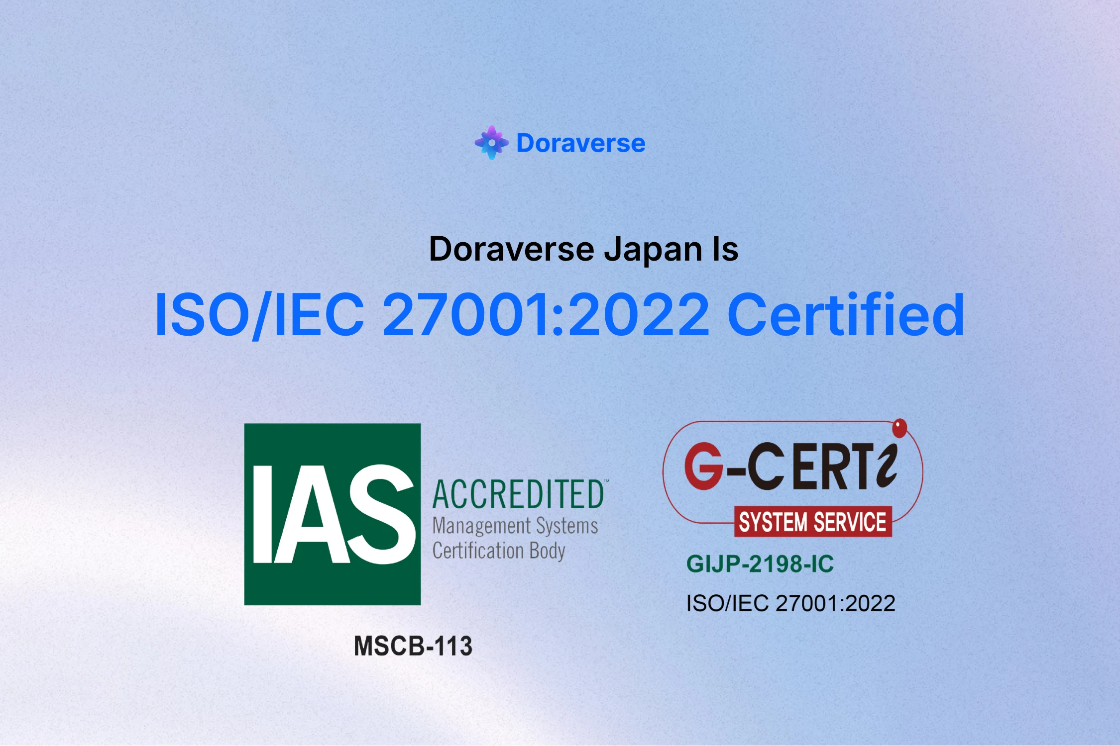 Doraverse Japan Achieves ISO/IEC 27001:2022 Certification