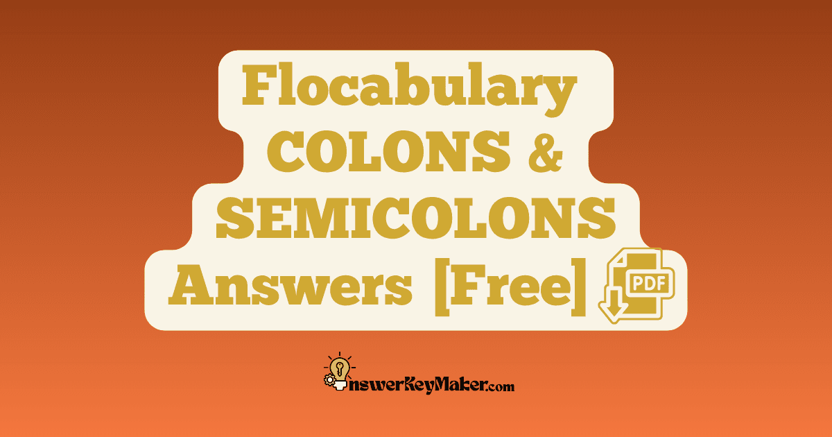 Flocabulary COLONS AND SEMICOLONS Quiz Read & Respond Answer Key PDF