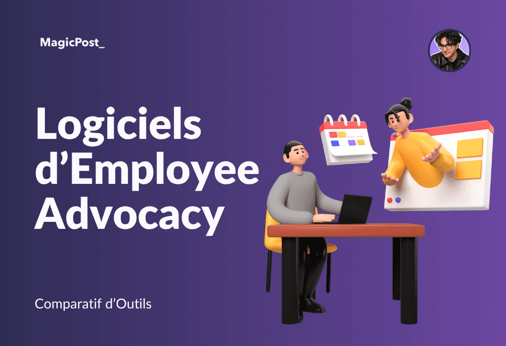 MagicPost's thumbnail for the article "Employee Advocacy Software"