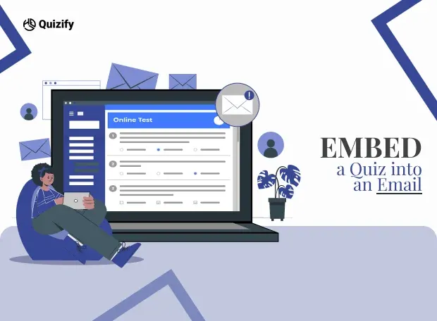 How To Embed a Quiz into an Email: Step by Step