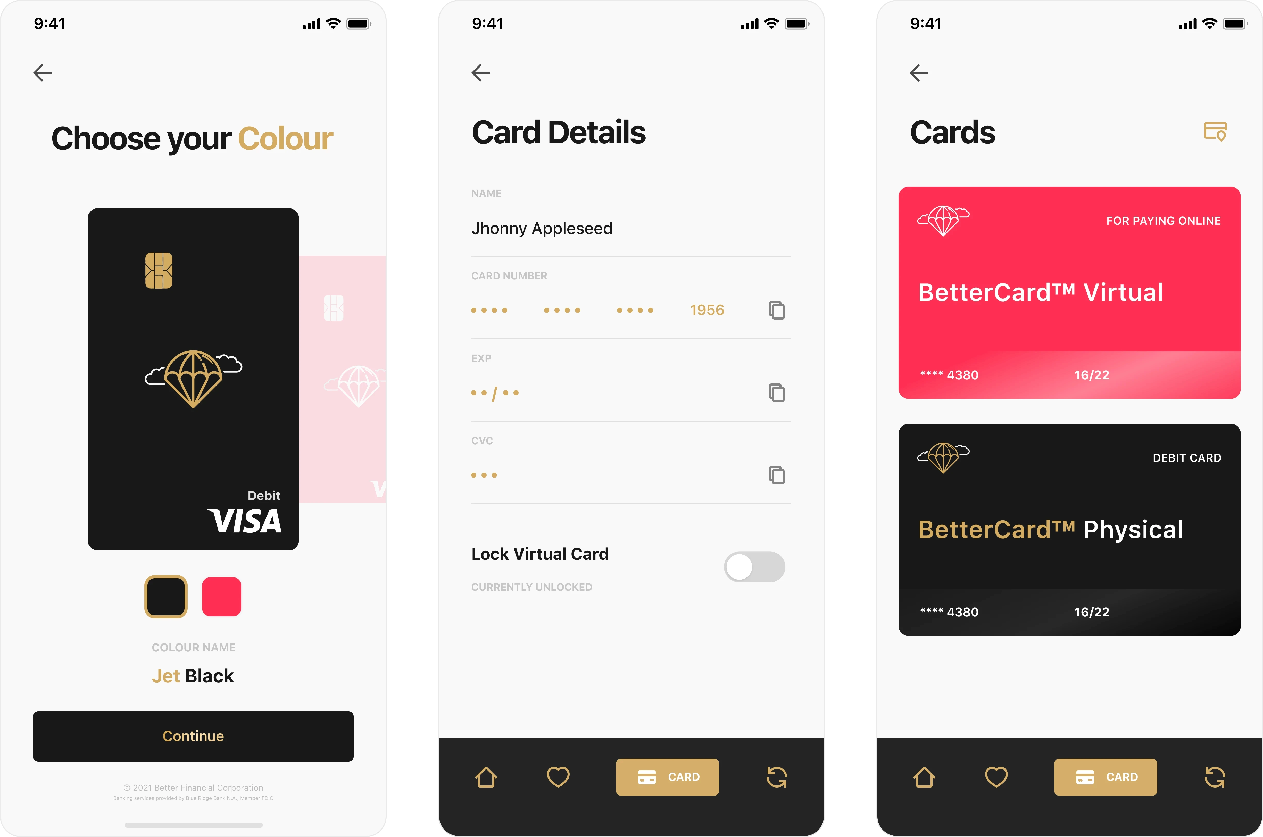 Set of redesigned BetterBank mobile app screens showing the card customization and management flow. The first screen allows users to choose their card color, featuring black, red and pink BetterCard™ designs. The second screen displays detailed card information for user Jhonny Appleseed, including masked card number, expiration date, CVC and an option to lock the virtual card. The third screen showcases both the BetterCard™ Virtual and BetterCard™ Physical cards with their respective styles and details. Clean, minimal UI highlights a modern digital banking experience with intuitive card control and customization.
