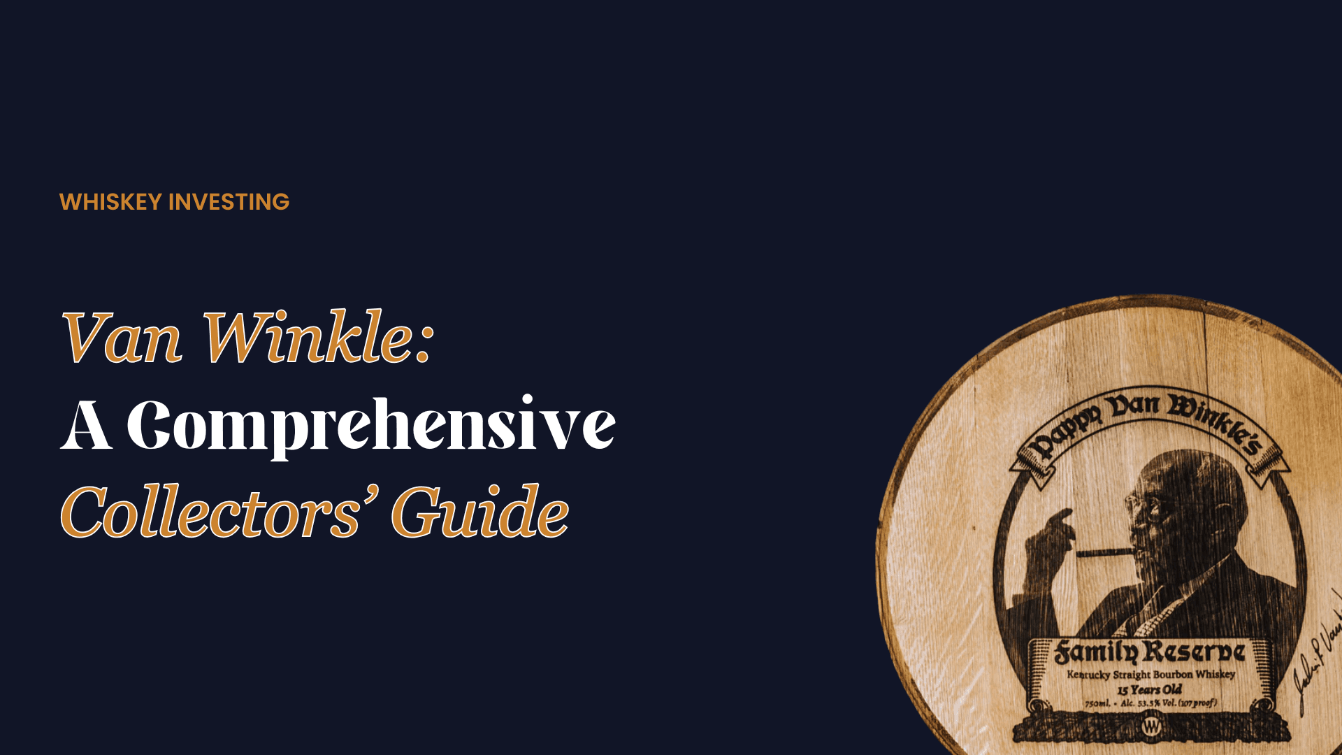 A vintage-style circular label for Pappy Van Winkle's Family Reserve 15 Year Old Kentucky Straight Bourbon Whiskey, featuring a sketch of an elderly man with a cane and a glass of whiskey.