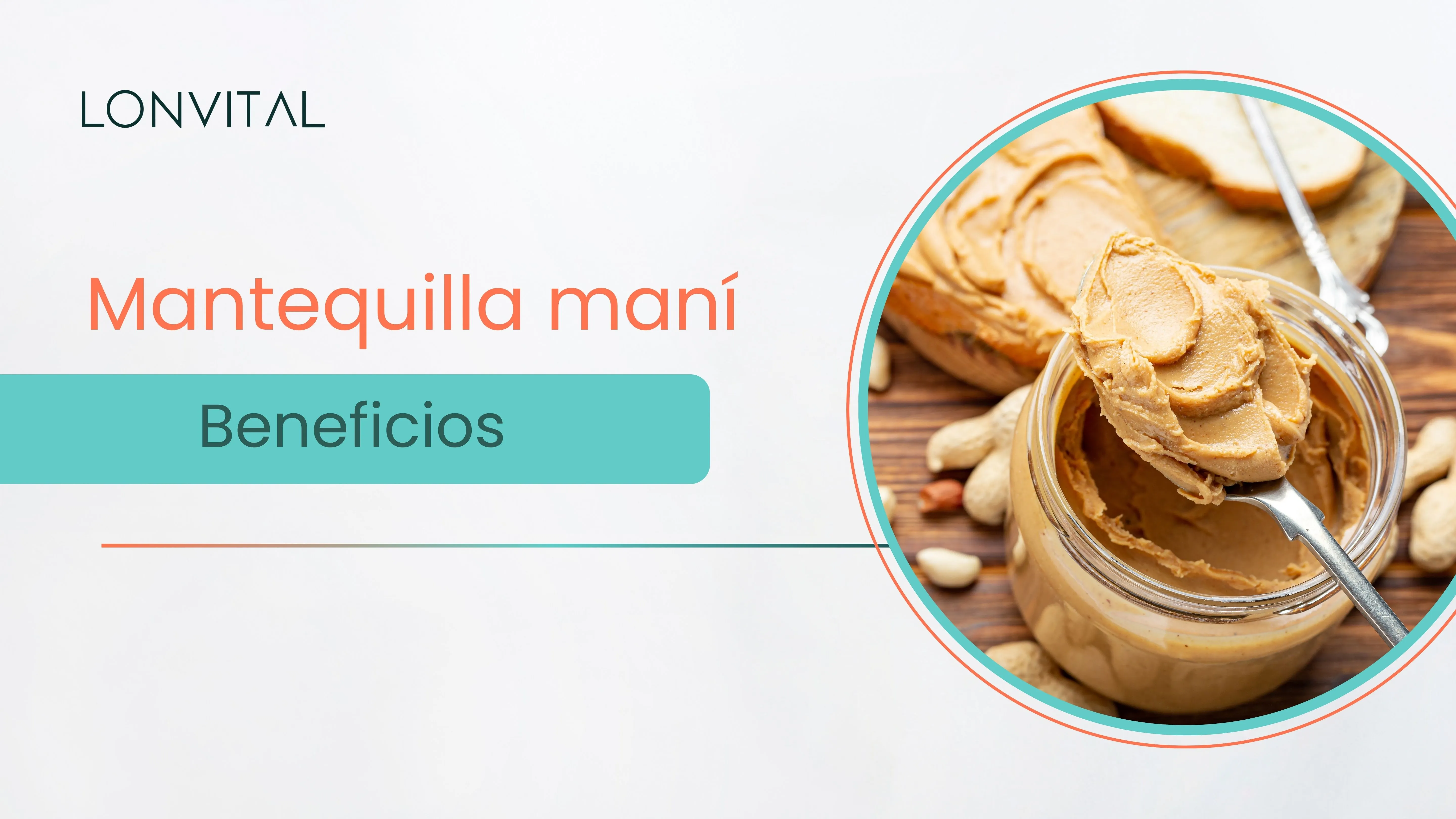 8 Beneficios de la mantequilla maní