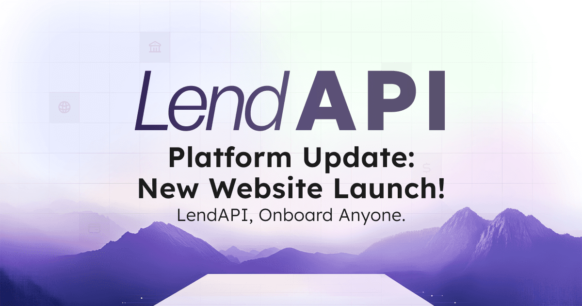 LendAPI New Website Launch!