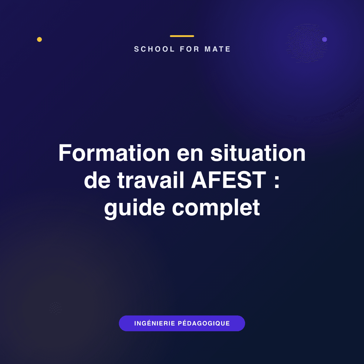 Illustration : Formation en situation de travail AFEST : guide complet