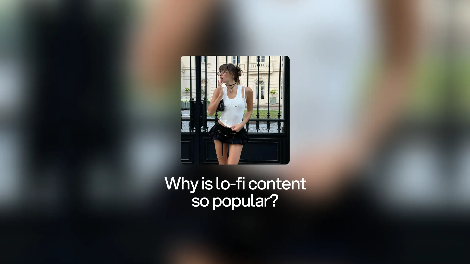 Why is Lo-Fi content so popular?