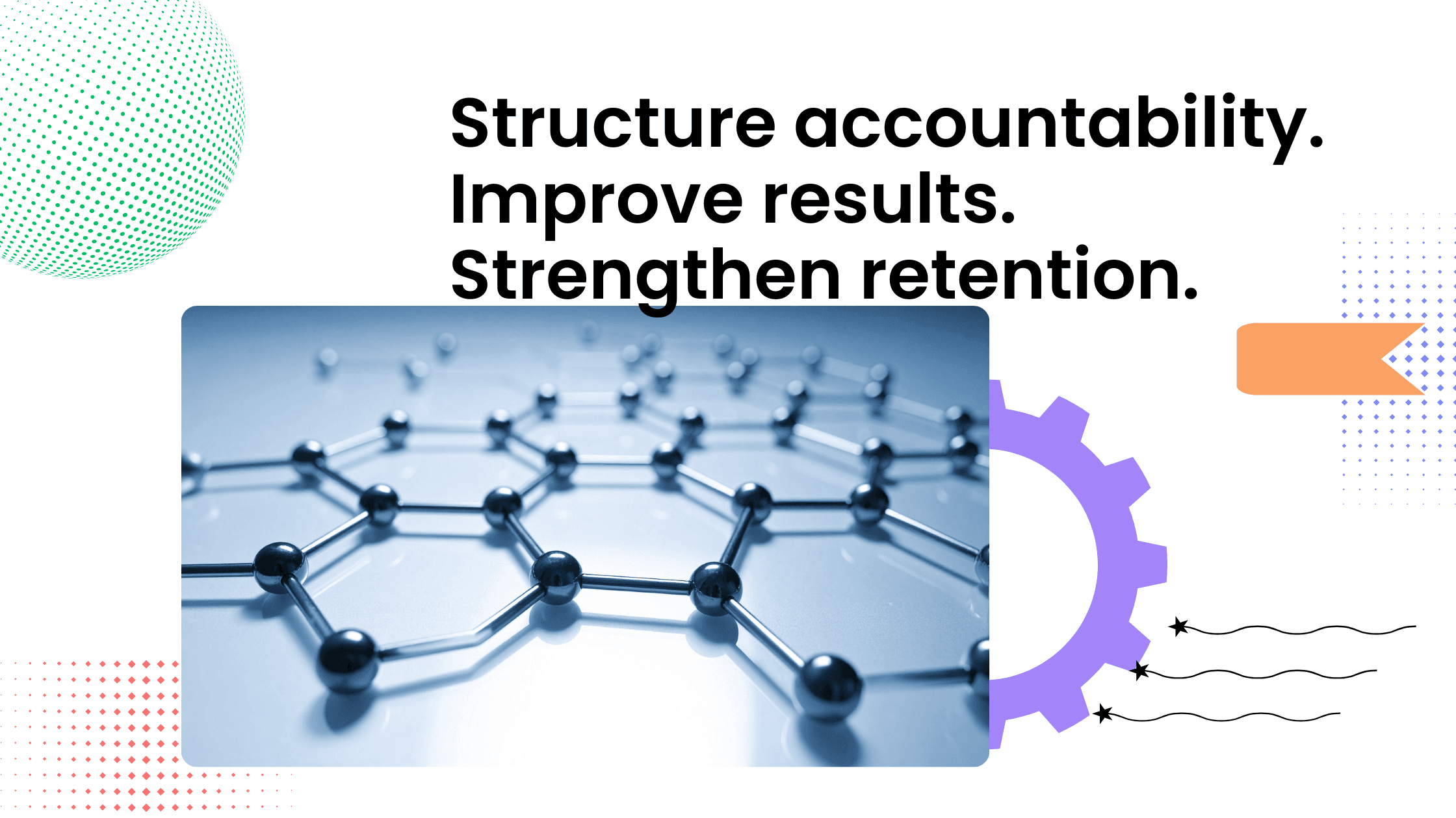 Abstract connected nodes network graphic with bold headline about accountability, results, and retention in coaching community.